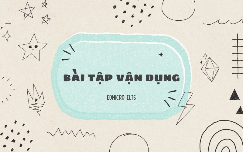 Bài tập vận dụng về cấu trúc và cách dùng convince kèm đáp án để luyện tập