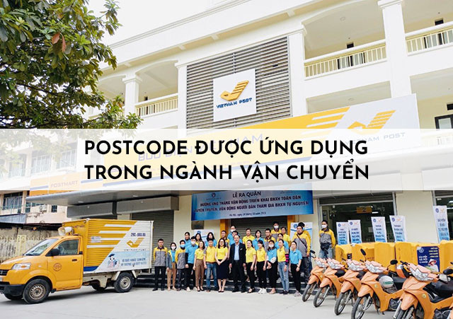 Ứng dụng của postcode trong ngành vận chuyển hàng hóa