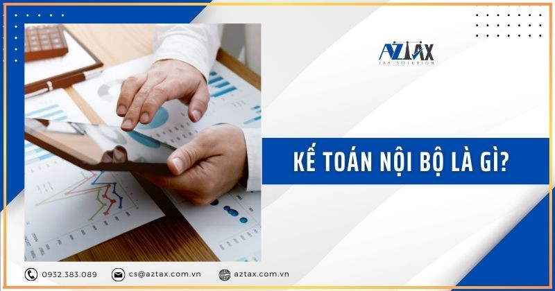 Kế toán nội bộ là gì