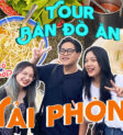 Nhóm bạn trẻ Hôm nay ăn gì trải nghiệm food tour Hải Phòng
