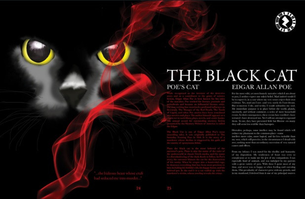 Quyển *The Black Cat* của Edgar Allan Poe cho thấy mèo đen có liên quan với hàng loạt sự kiện siêu nhiên đáng sợ
