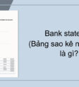 Cấu trúc của một bản Bank Statement