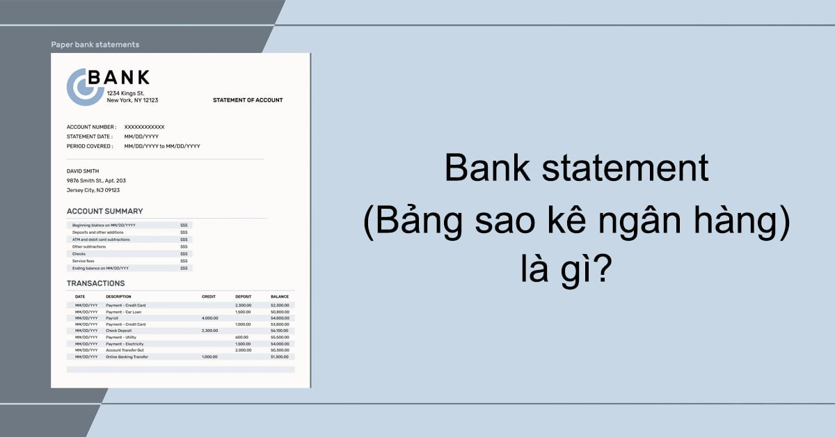 Cấu trúc của một bản Bank Statement