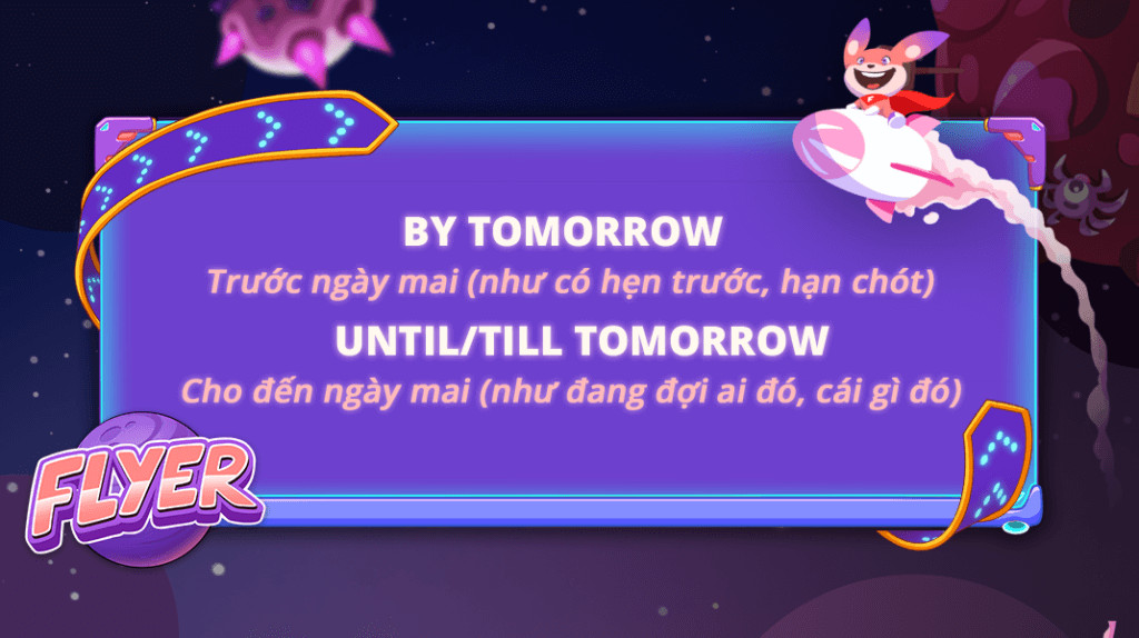By, Until, Till tomorrow