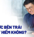 Đau ngực bên trái có nguy hiểm không