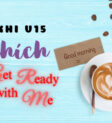 Trào lưu Get Ready with me là gì mà teen hào hứng bắt trend?- ảnh 2.