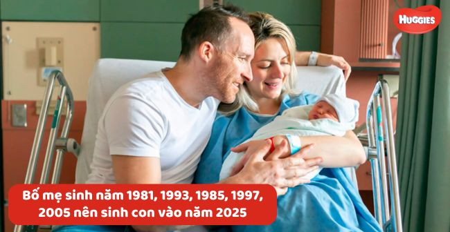 Bố mẹ sinh năm 1981, 1993, 1985, 1997, 2005 sẽ phù hợp để mang lại sự may mắn, tốt đẹp con sinh năm 2025