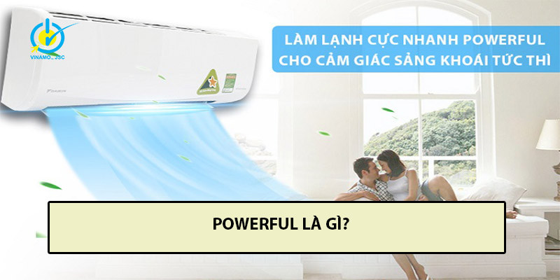 Chế độ powerful là gì