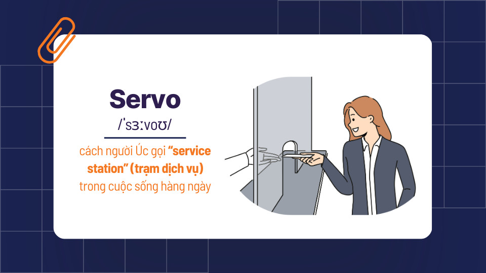 “Servo” được sử dụng để chỉ tất cả những nơi phục vụ khách hàng tại Úc