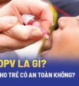 vac xin opv la gi